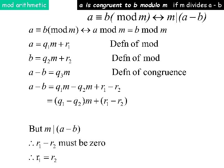 mod arithmetic a is congruent to b modulo m if m divides a -