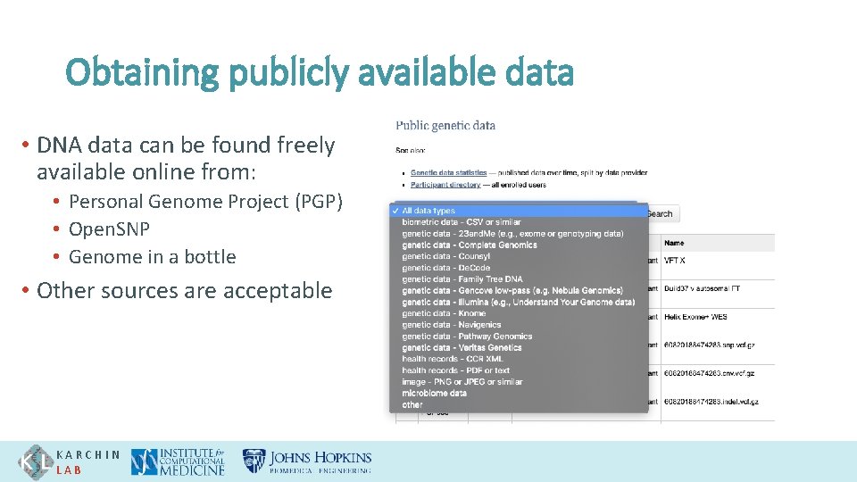 Obtaining publicly available data • DNA data can be found freely available online from: