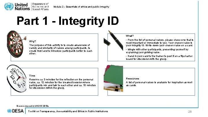 Module 2 – Essentials of ethics and public integrity Part 1 - Integrity ID Module 2 – Essentials of ethics and public integrity Part 1 - Integrity ID