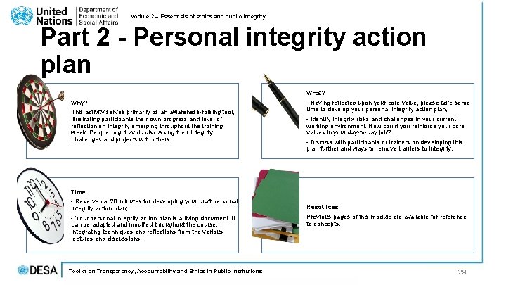 Module 2 – Essentials of ethics and public integrity Part 2 - Personal integrity Module 2 – Essentials of ethics and public integrity Part 2 - Personal integrity
