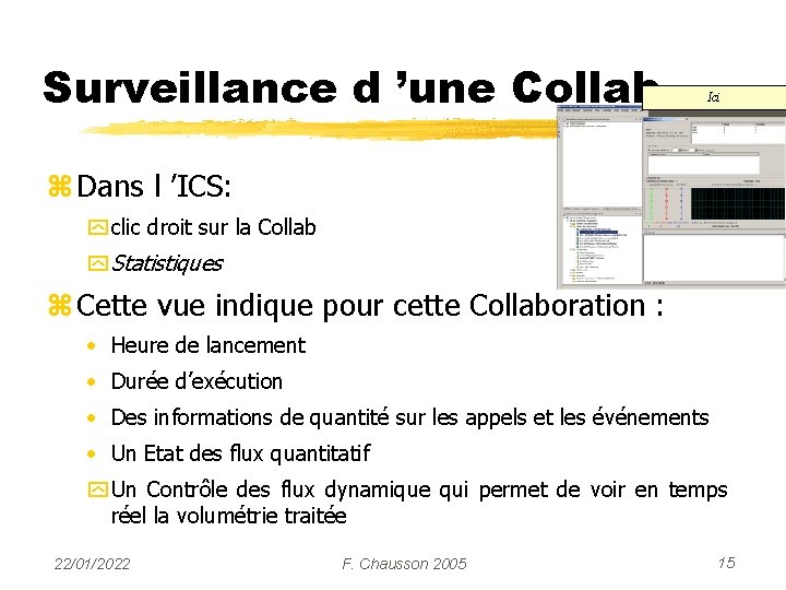 Surveillance d ’une Collab Ici z Dans l ’ICS: y clic droit sur la