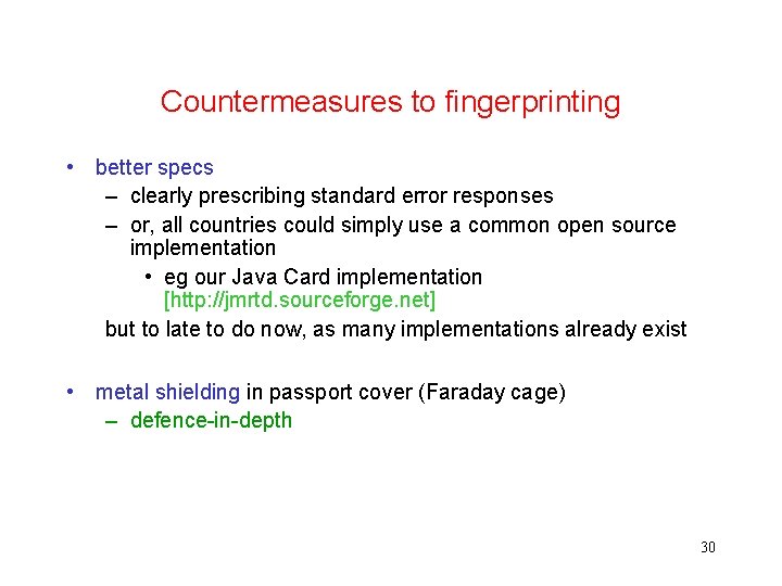 Countermeasures to fingerprinting • better specs – clearly prescribing standard error responses – or,