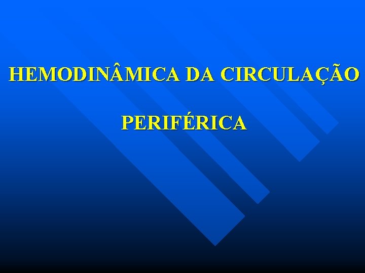 HEMODIN MICA DA CIRCULAÇÃO PERIFÉRICA 