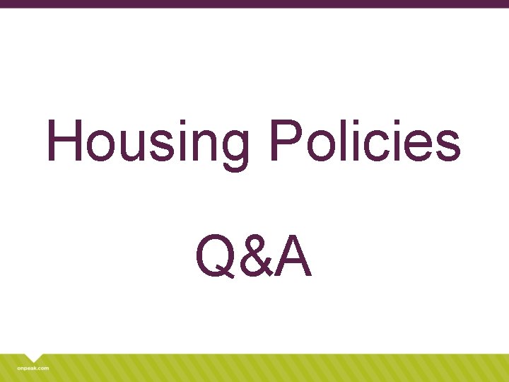 Housing Policies Q&A 