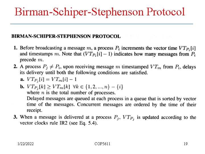 Birman-Schiper-Stephenson Protocol 1/22/2022 COP 5611 19 