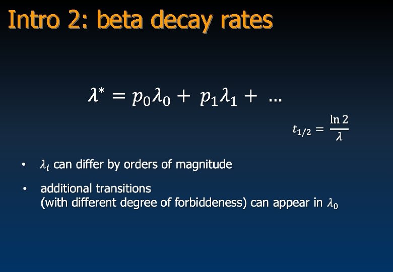 Intro 2: beta decay rates 