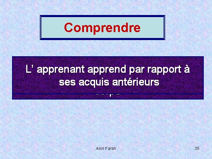 Comprendre cerveau n’est pas par un système L’Le apprenant apprend rapport à isolé, mais