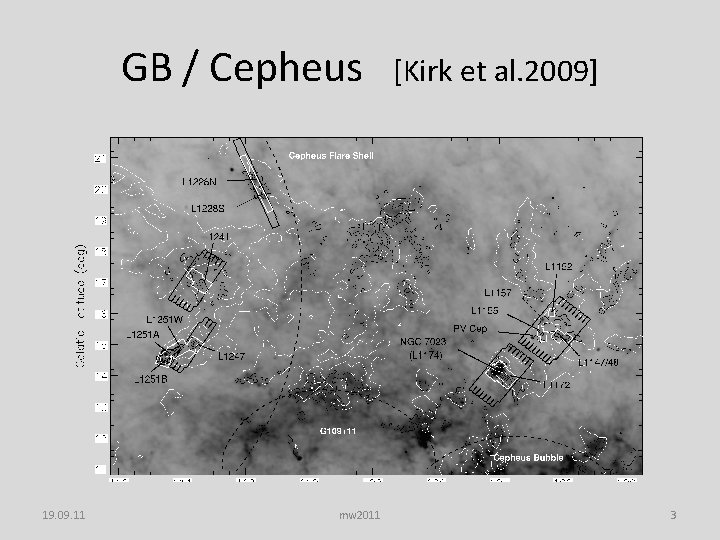 GB / Cepheus 19. 09. 11 mw 2011 [Kirk et al. 2009] 3 