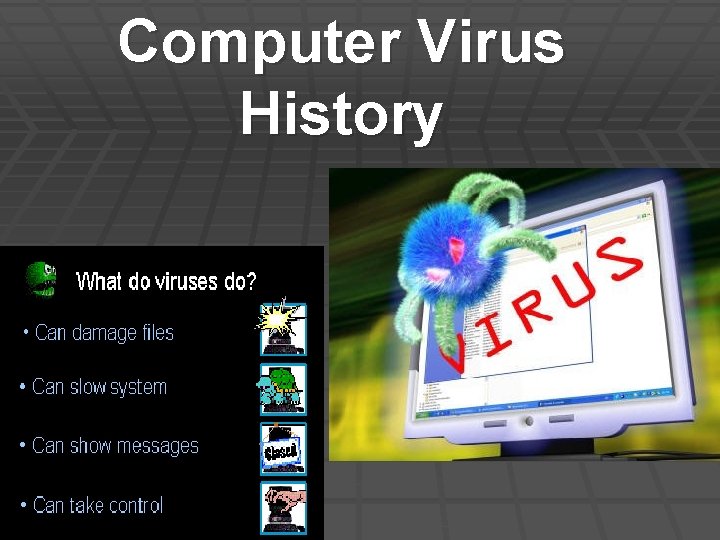 Computer Virus History 