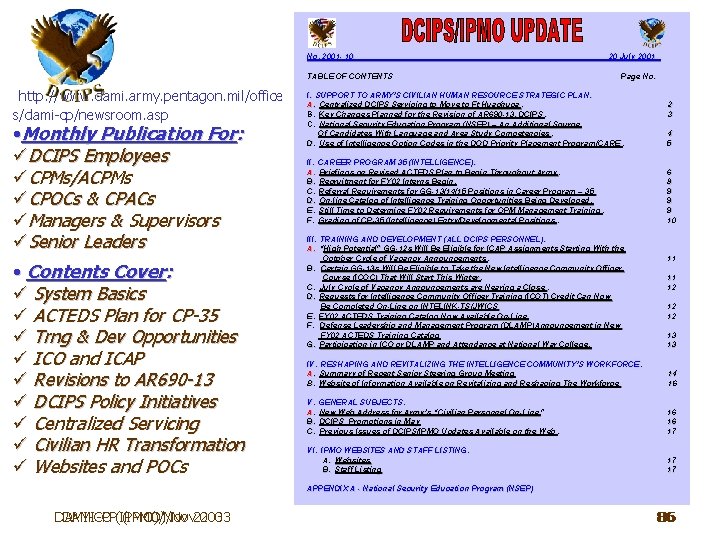 No. 2001 - 10 TABLE OF CONTENTS http: //www. dami. army. pentagon. mil/office s/dami-cp/newsroom.