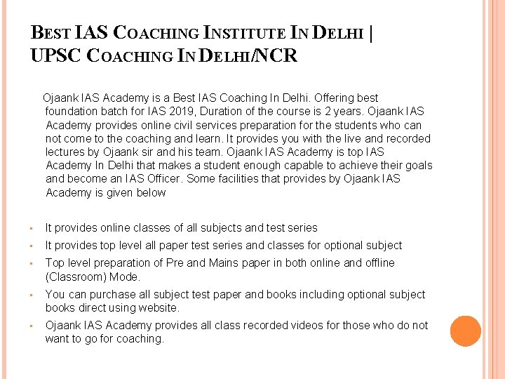 BEST IAS COACHING INSTITUTE IN DELHI | UPSC COACHING IN DELHI/NCR Ojaank IAS Academy