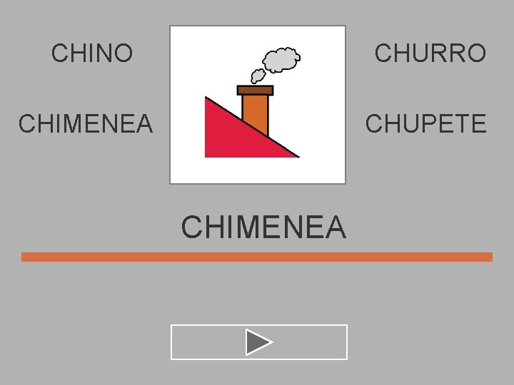 CHINO CHURRO CHIMENEA CHUPETE CHIMENEA 