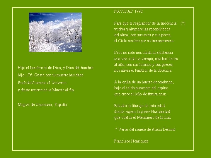 NAVIDAD 1992 Para que el resplandor de la Inocencia vuelva y alumbre las reconditeces