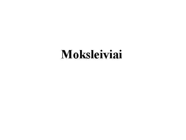 Moksleiviai 