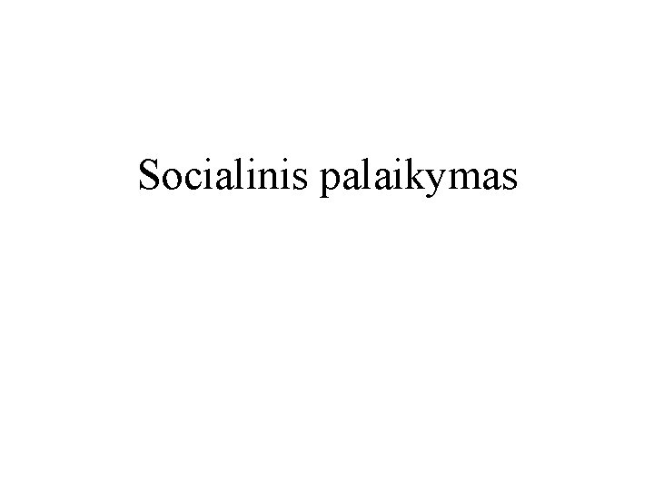 Socialinis palaikymas 