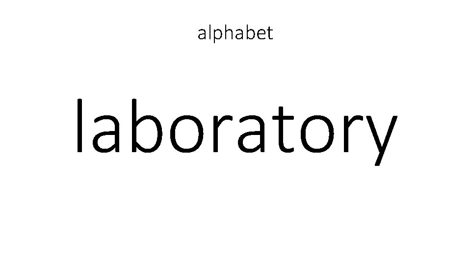 alphabet laboratory 