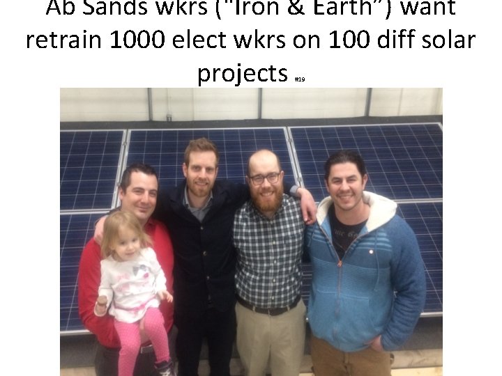 Ab Sands wkrs (“Iron & Earth”) want retrain 1000 elect wkrs on 100 diff