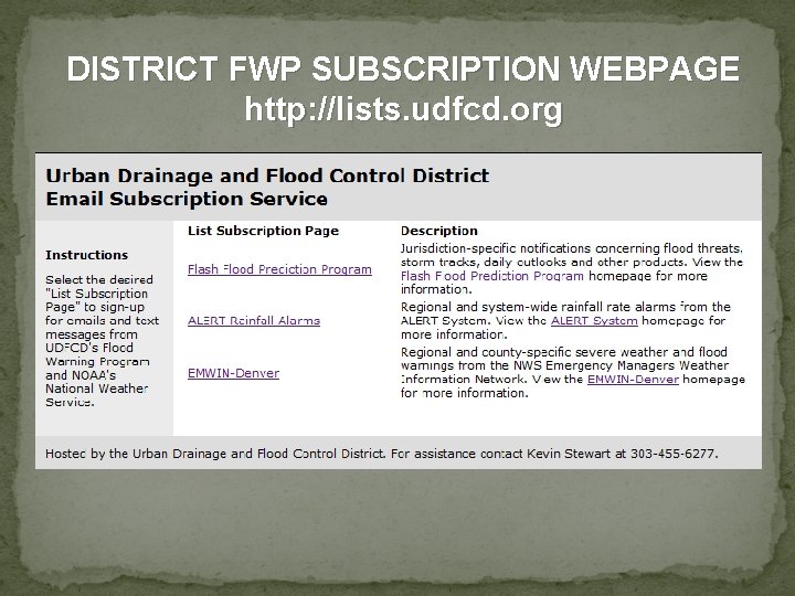 DISTRICT FWP SUBSCRIPTION WEBPAGE http: //lists. udfcd. org 