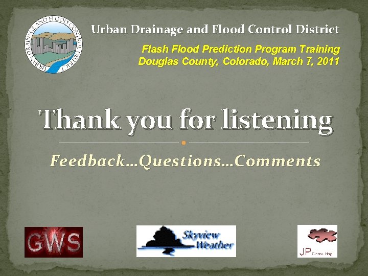 Urban Drainage and Flood Control District Flash Flood Prediction Program Training Douglas County, Colorado,