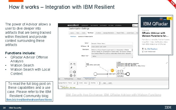 How it works – Integration with IBM Resilient The power of Advisor allows a How it works – Integration with IBM Resilient The power of Advisor allows a