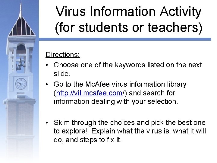 Virus Information Activity (for students or teachers) Directions: • Choose one of the keywords
