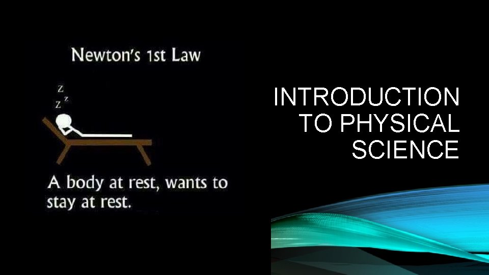 INTRODUCTION TO PHYSICAL SCIENCE 