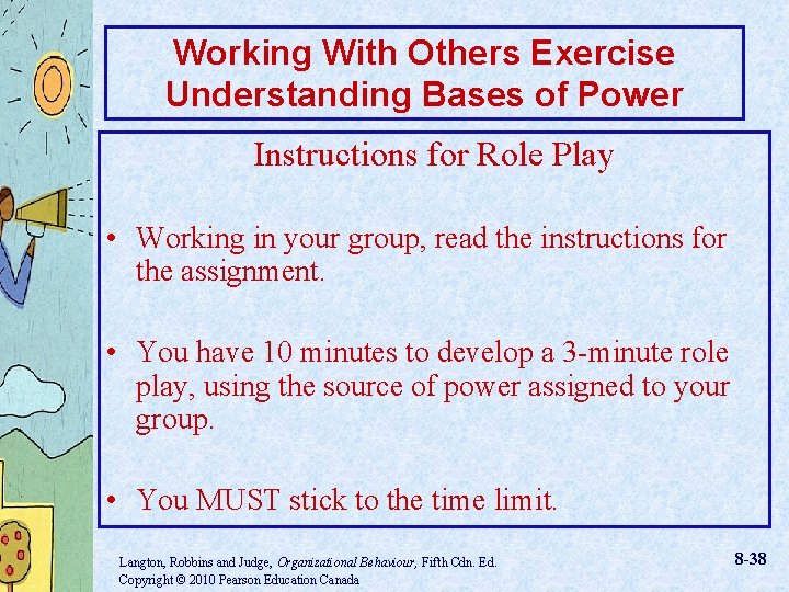 Working With Others Exercise Understanding Bases of Power Instructions for Role Play • Working