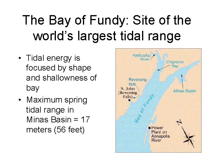 The Bay of Fundy: Site of the world’s largest tidal range • Tidal energy