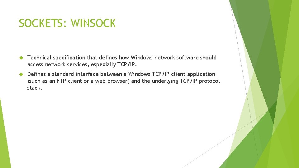 SOCKETS: WINSOCK Technical specification that defines how Windows network software should access network services, SOCKETS: WINSOCK Technical specification that defines how Windows network software should access network services,