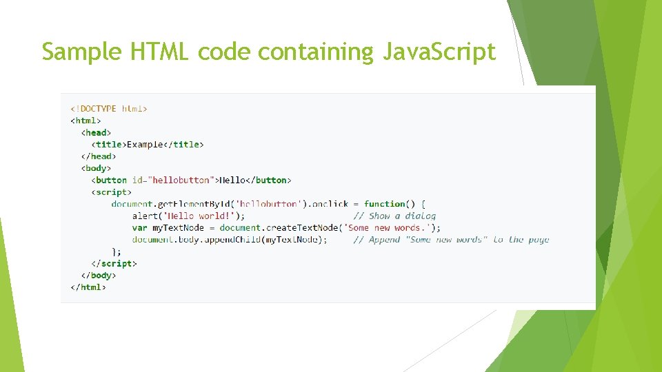 Sample HTML code containing Java. Script Sample HTML code containing Java. Script
