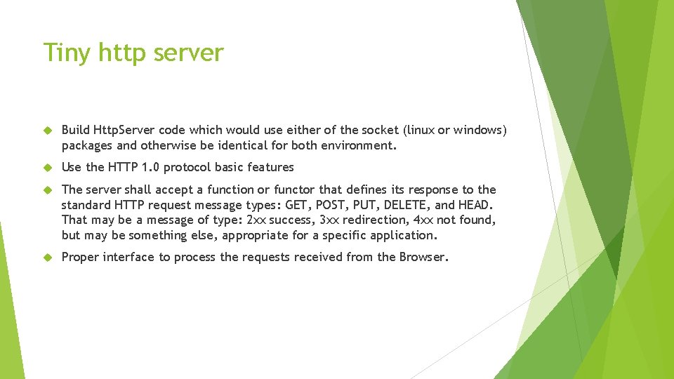 Tiny http server Build Http. Server code which would use either of the socket Tiny http server Build Http. Server code which would use either of the socket