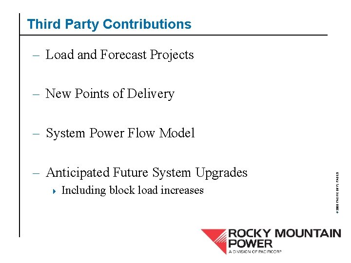 Third Party Contributions – Load and Forecast Projects – New Points of Delivery –