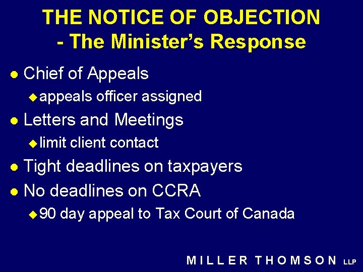 THE NOTICE OF OBJECTION - The Minister’s Response l Chief of Appeals u appeals