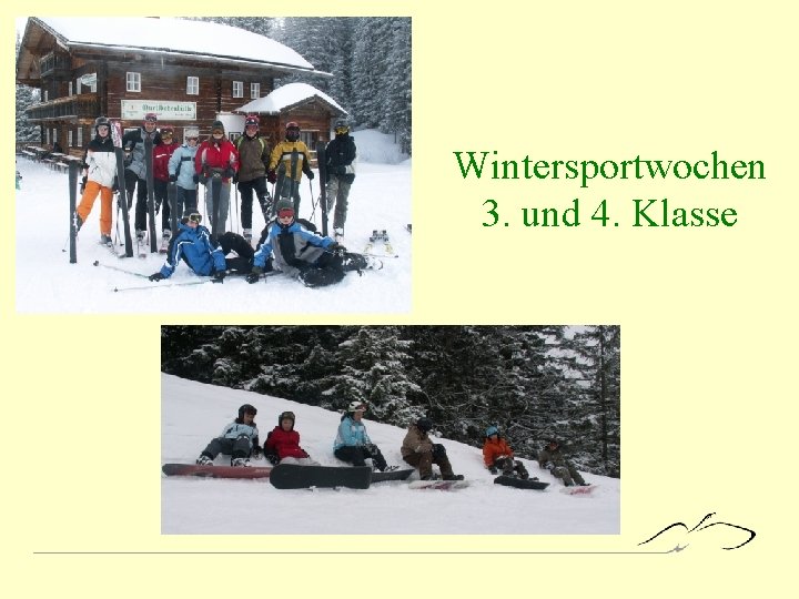 Wintersportwochen 3. und 4. Klasse 