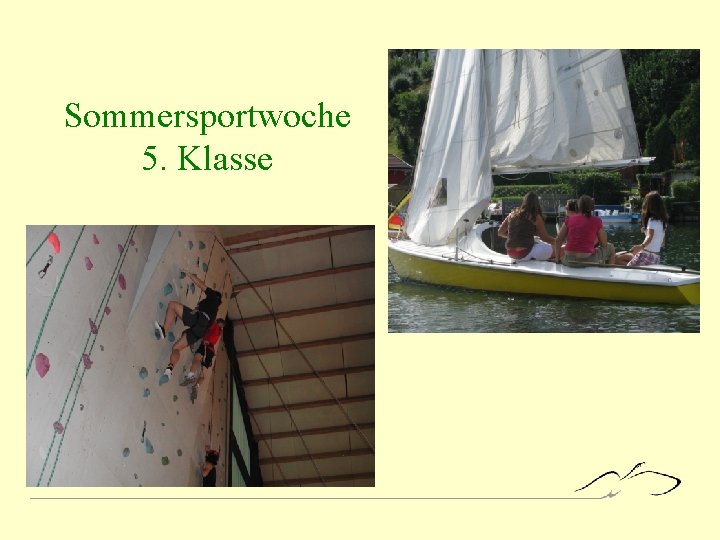 Sommersportwoche 5. Klasse 