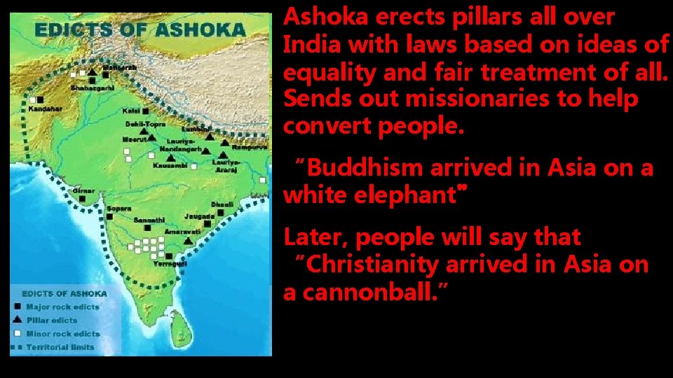 Ashoka erects pillars all over India with laws based on ideas of equality and