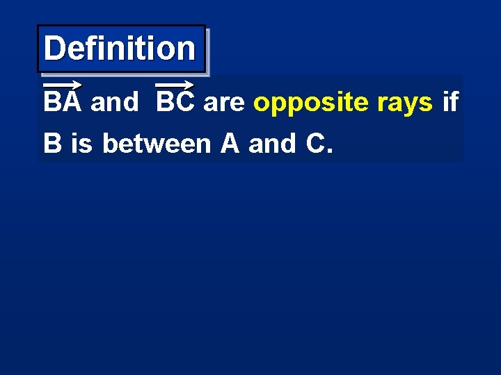 Lesson 2 2 Betweenness pp 45 47 Objectives