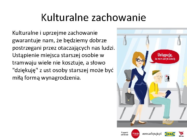 Kultura Osobista Prezentacja o kulturze osobistej Oliwii Niewiadomskiej