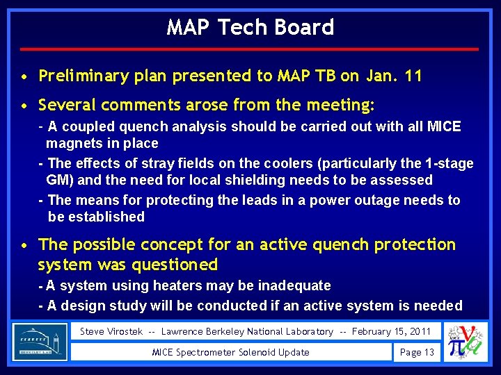 MAP Tech Board • Preliminary plan presented to MAP TB on Jan. 11 •