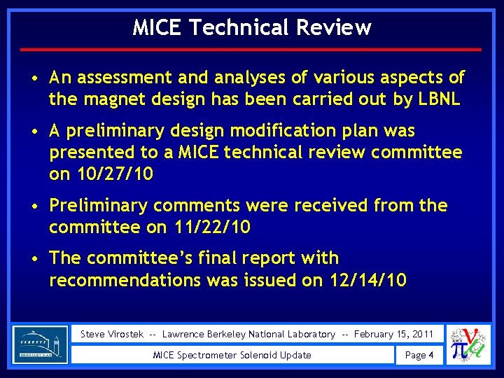 MICE Technical Review • An assessment and analyses of various aspects of the magnet