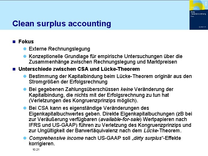 Clean surplus accounting Fokus l Externe Rechnungslegung l Konzeptionelle Grundlage für empirische Untersuchungen über