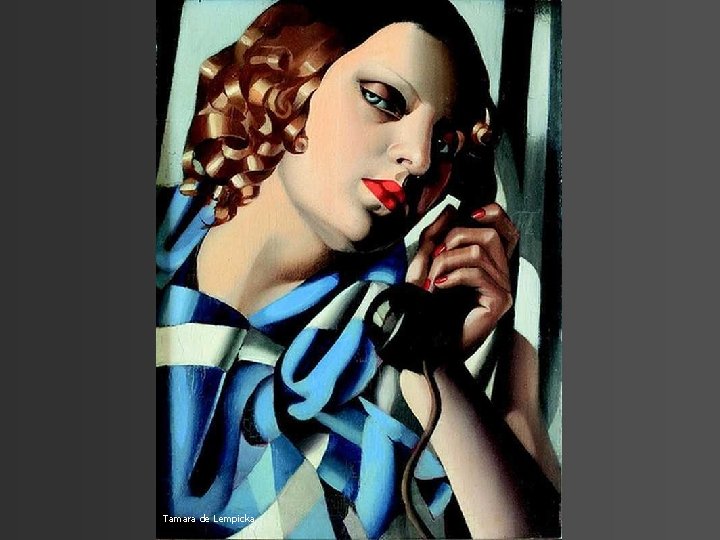 Tamara de Lempicka 