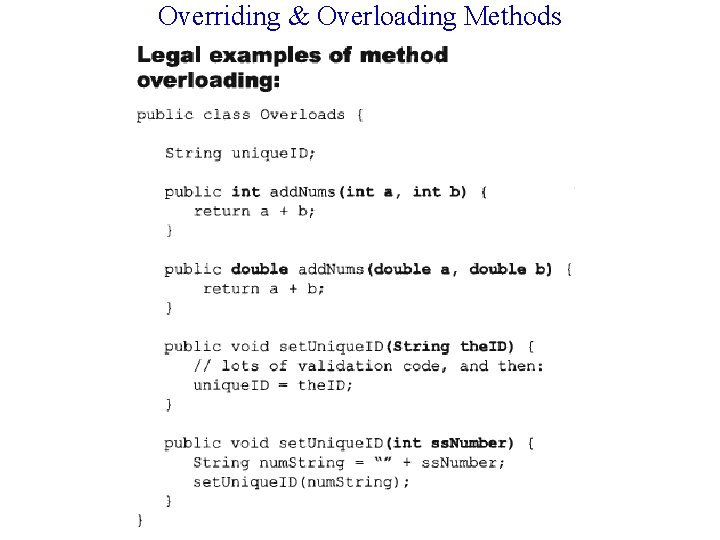 Overriding & Overloading Methods 