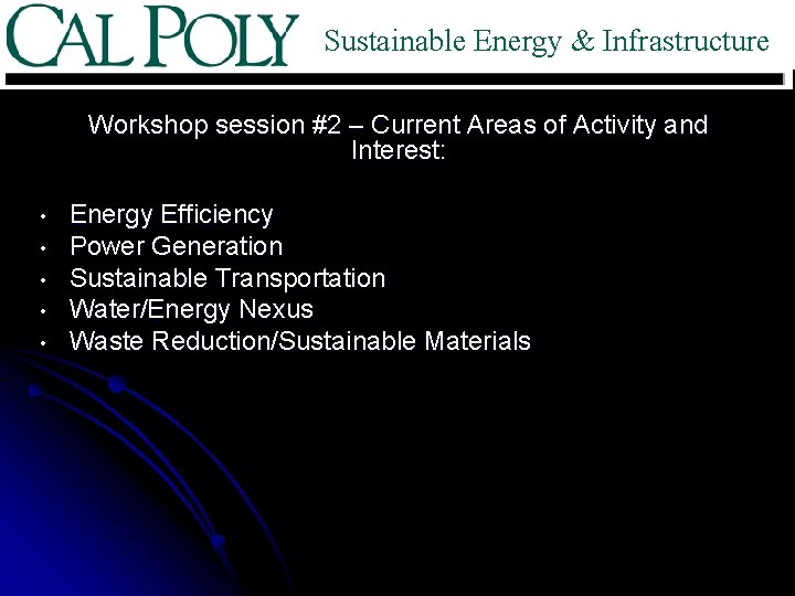 Sustainable Energy & Infrastructure Workshop session #2 – Current Areas of Activity and Interest: