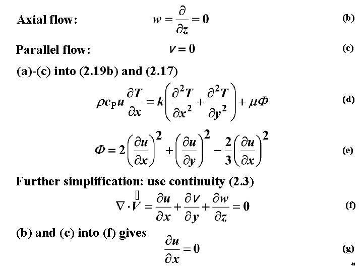 Axial flow: (b) Parallel flow: (c) (a)-(c) into (2. 19 b) and (2. 17)