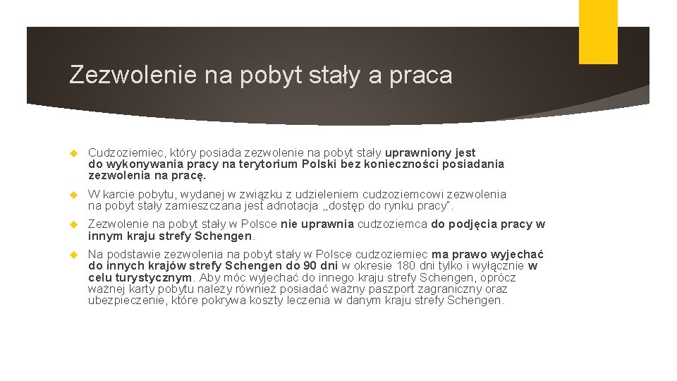 Zezwolenie na pobyt stały a praca Cudzoziemiec, który posiada zezwolenie na pobyt stały uprawniony