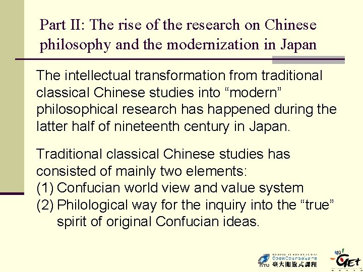 Part II: The rise of the research on Chinese philosophy and the modernization in