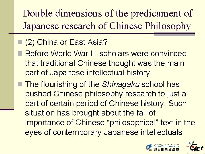 Double dimensions of the predicament of Japanese research of Chinese Philosophy n (2) China