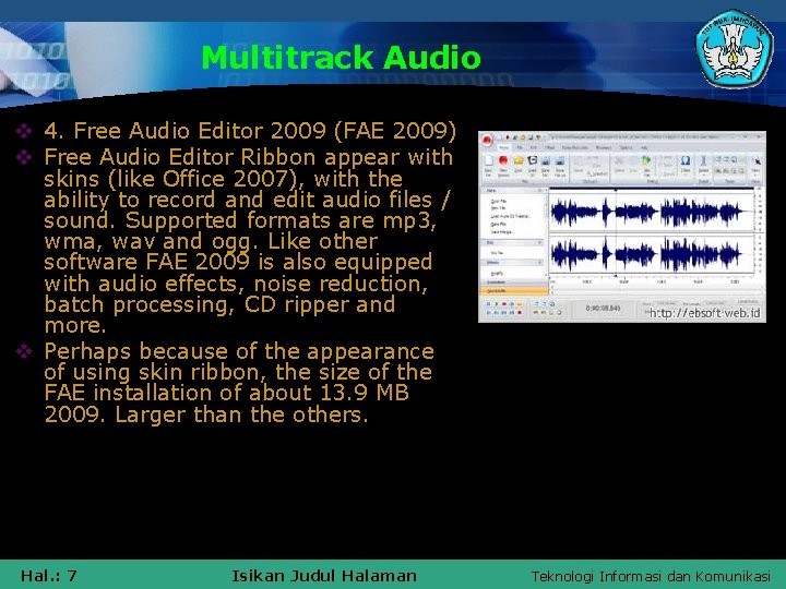 Multitrack Audio v 4. Free Audio Editor 2009 (FAE 2009) v Free Audio Editor