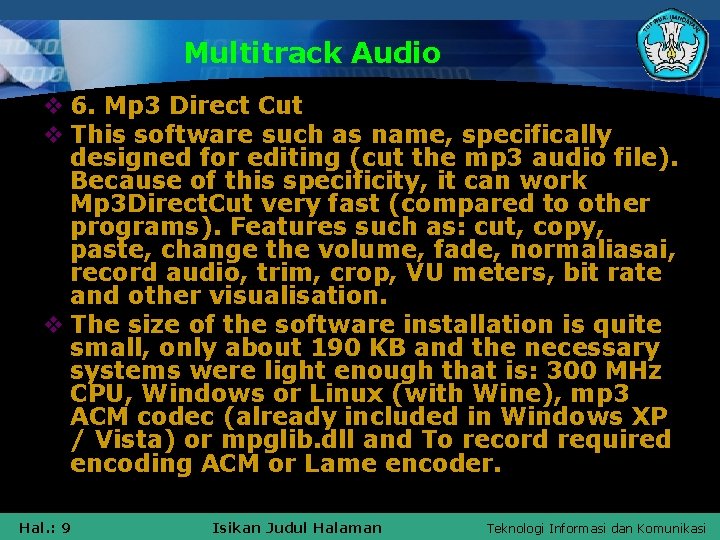 Multitrack Audio v 6. Mp 3 Direct Cut v This software such as name,